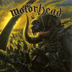 We are Motörhead